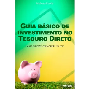 Como Investir no Tesouro Direto Passo a Passo