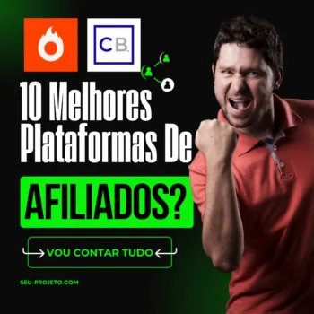 Plataformas de Afiliados: As 10 Melhores Para Ganhar Dinheiro!
